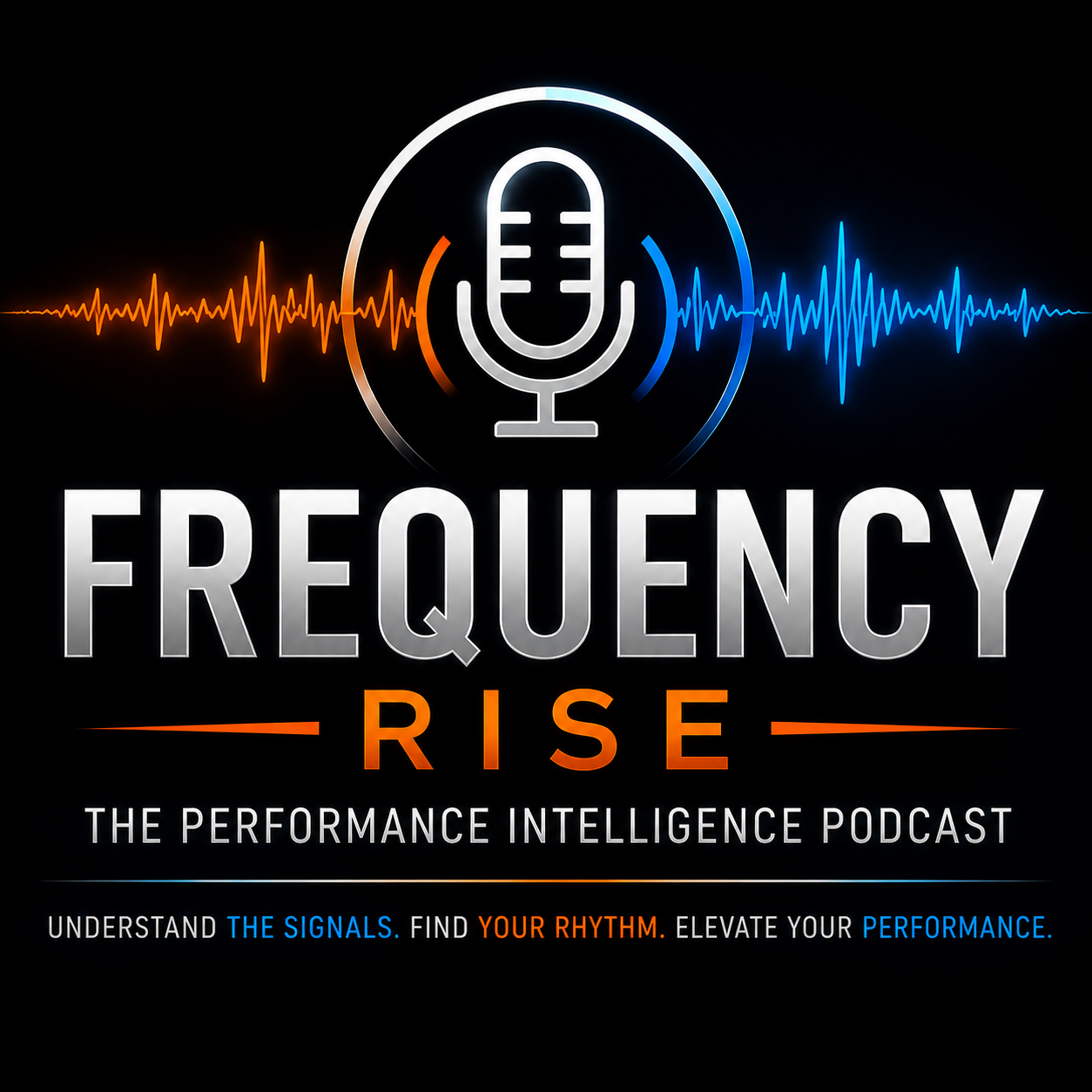 Frequency Rise — The Performance Intelligence Podcast